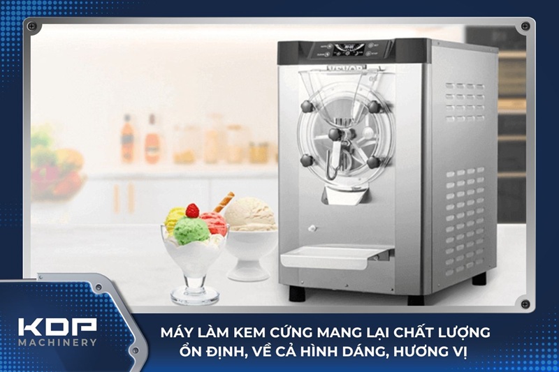 Máy làm kem cứng